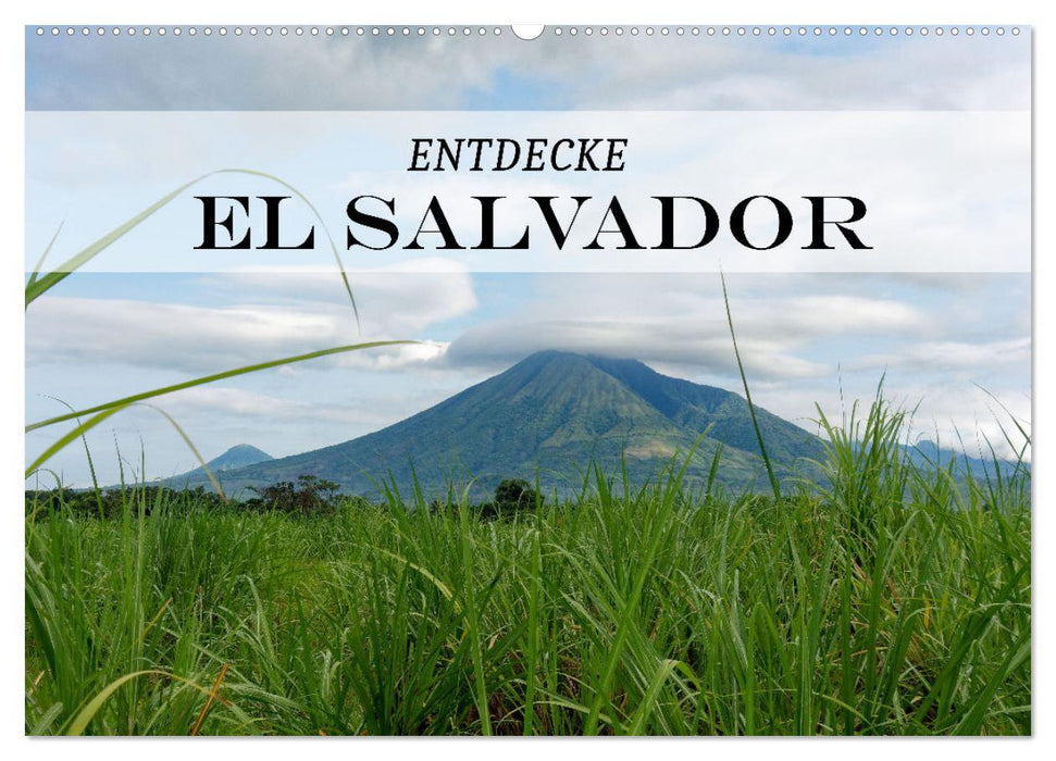 Entdecke El Salvador (CALVENDO Wandkalender 2025)