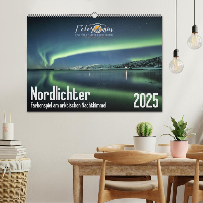 Nordlichter - Farbenspiel am arktischen Nachthimmel (CALVENDO Wandkalender 2025)