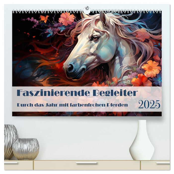 Faszinierende Begleiter (CALVENDO Premium Wandkalender 2025)