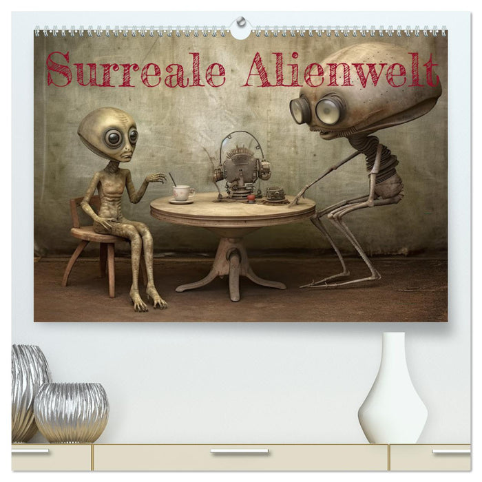 Surreale Alienwelt (CALVENDO Premium Wandkalender 2025)