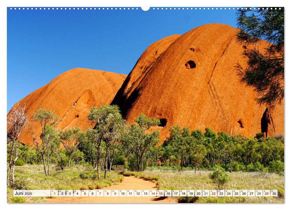 Australien - "Nur wo Du zu Fuß warst, bist Du wirklich gewesen" (CALVENDO Wandkalender 2025)