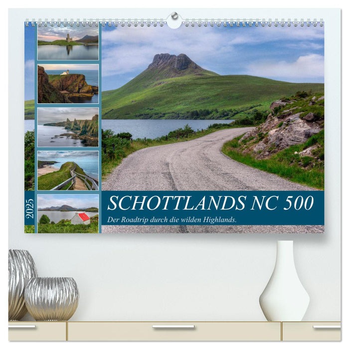 Schottlands NC 500, der Roadtrip durch die wilden Highlands. (CALVENDO Premium Wandkalender 2025)