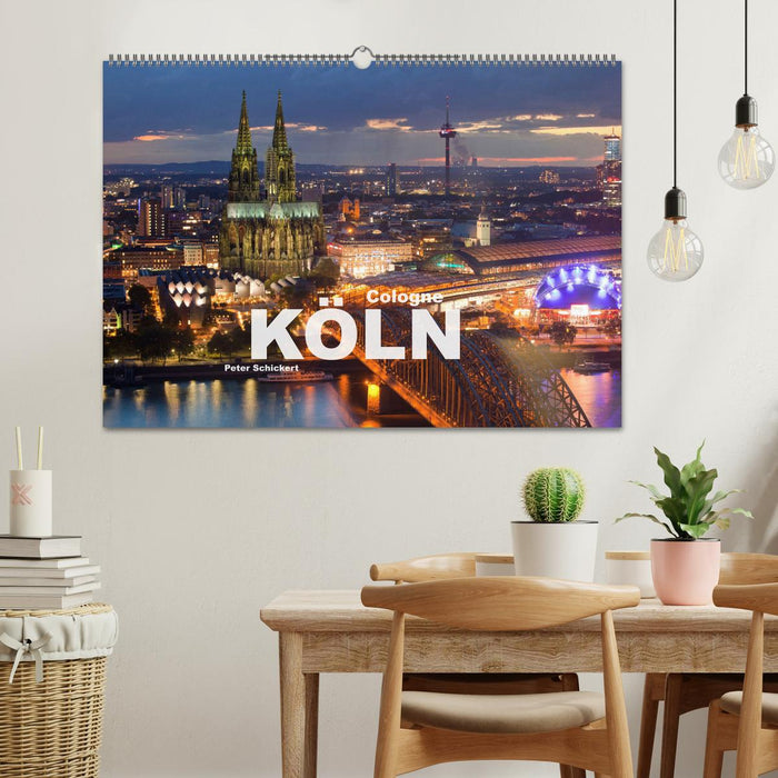 Cologne - Köln (CALVENDO Wandkalender 2025)