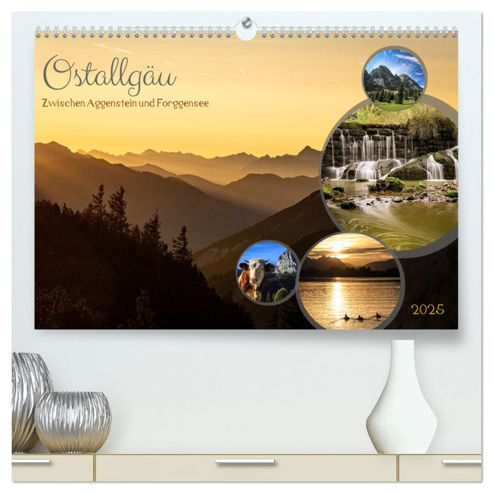 Ostallgäu - Zwischen Aggenstein und Forggensee (CALVENDO Premium Wandkalender 2025)