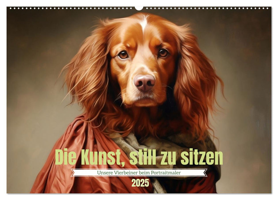 Die Kunst, still zu sitzen (CALVENDO Wandkalender 2025)