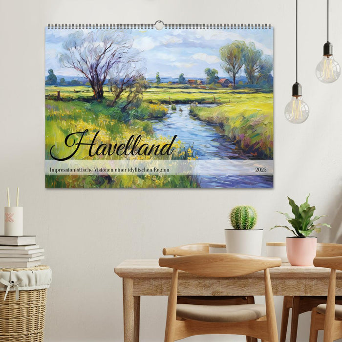 Havelland - Impressionistische Visionen einer idyllischen Region (CALVENDO Wandkalender 2025)