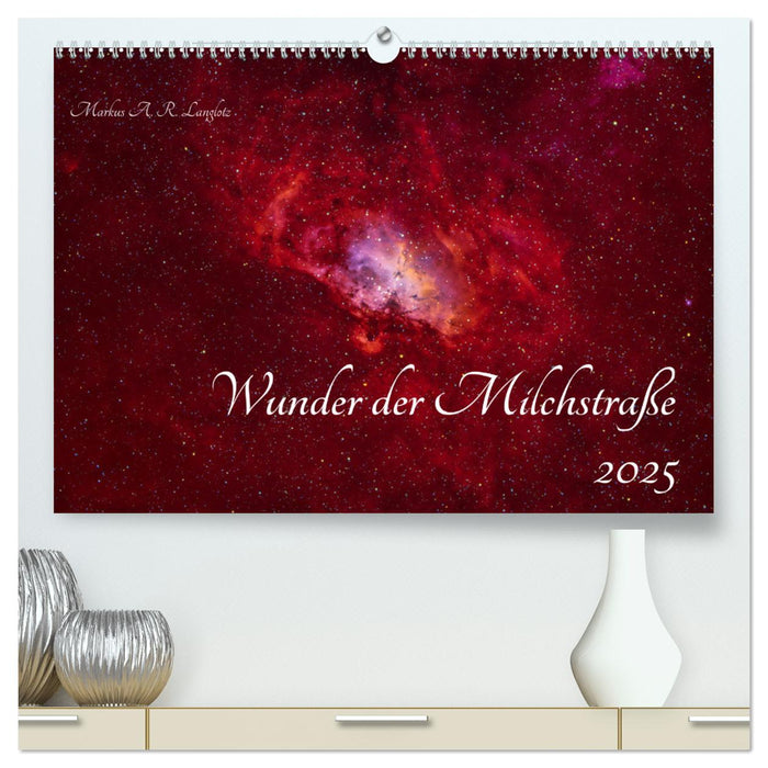 Wunder der Milchstraße (CALVENDO Premium Wandkalender 2025)