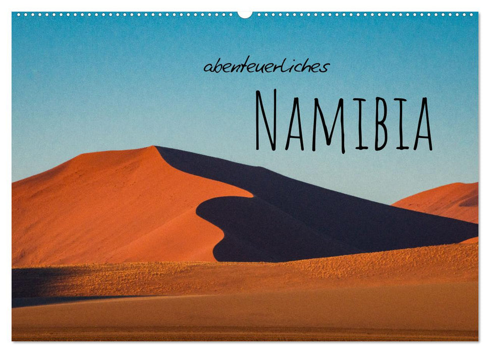 Abenteuerliches Namibia (CALVENDO Wandkalender 2025)