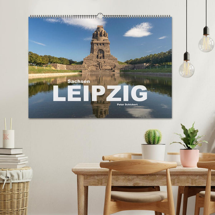 Sachsen - Leipzig (CALVENDO Wandkalender 2025)