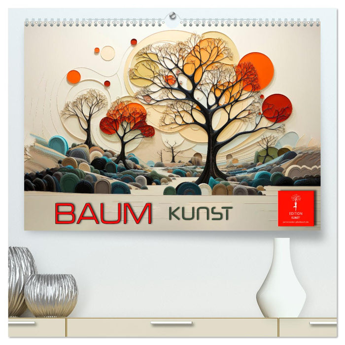 Baum Kunst (CALVENDO Premium Wandkalender 2025)