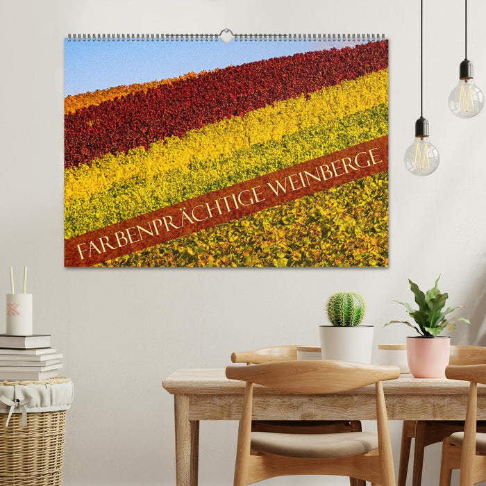 Farbenprächtige Weinberge (CALVENDO Wandkalender 2025)