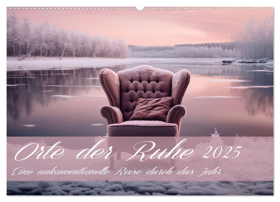 Orte der Ruhe (CALVENDO Wandkalender 2025)