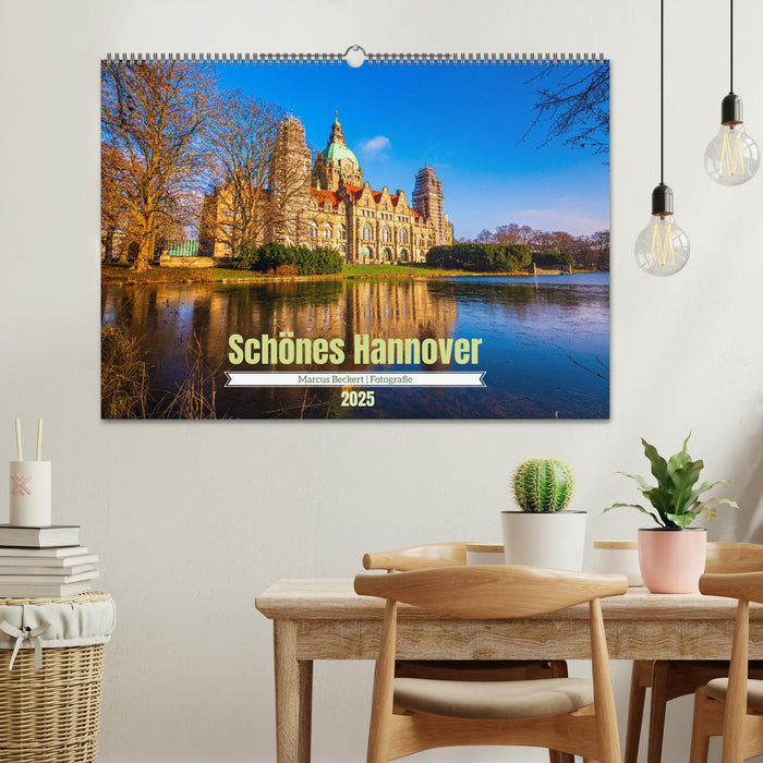 Schönes Hannover (CALVENDO Wandkalender 2025)