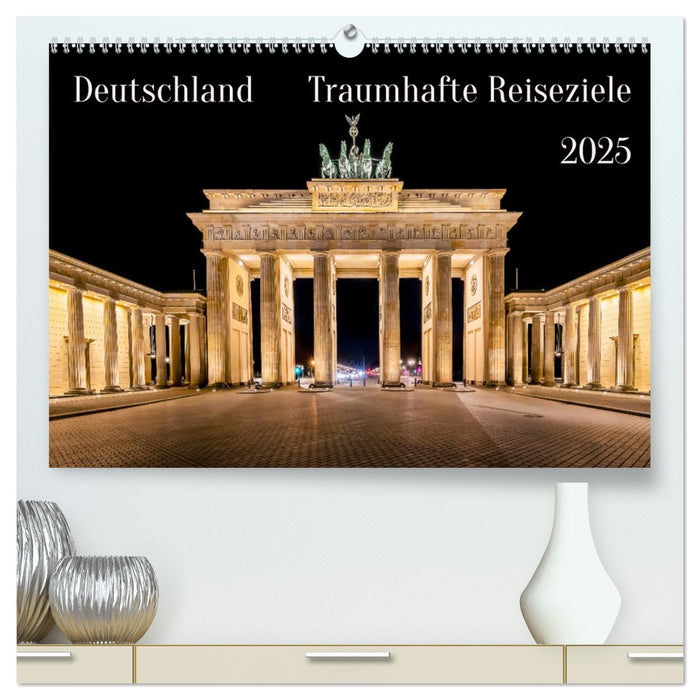 Deutschland - Traumhafte Reiseziele (CALVENDO Premium Wandkalender 2025)