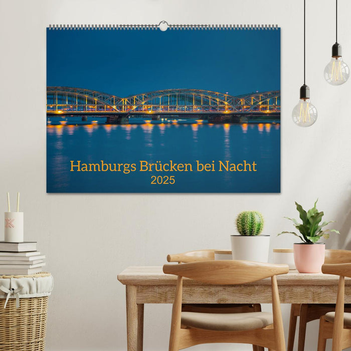 Hamburgs Brücken bei Nacht (CALVENDO Wandkalender 2025)