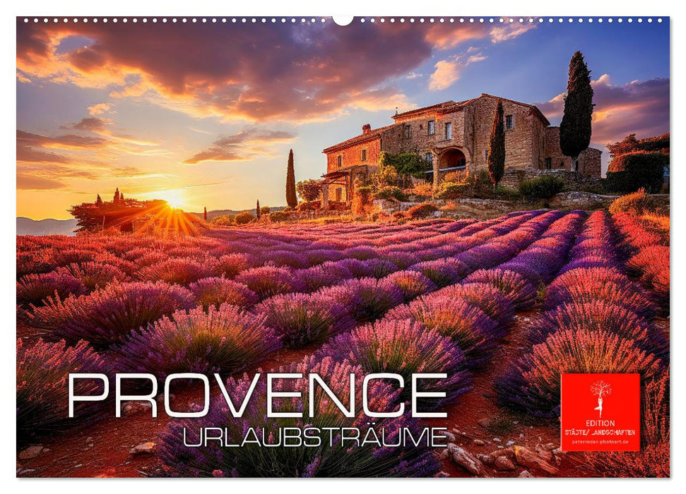 Provence Urlaubsträume (CALVENDO Wandkalender 2025)