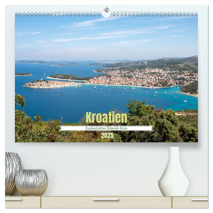 Kroatien - Zauberhaftes Šibenik-Knin (CALVENDO Premium Wandkalender 2025)