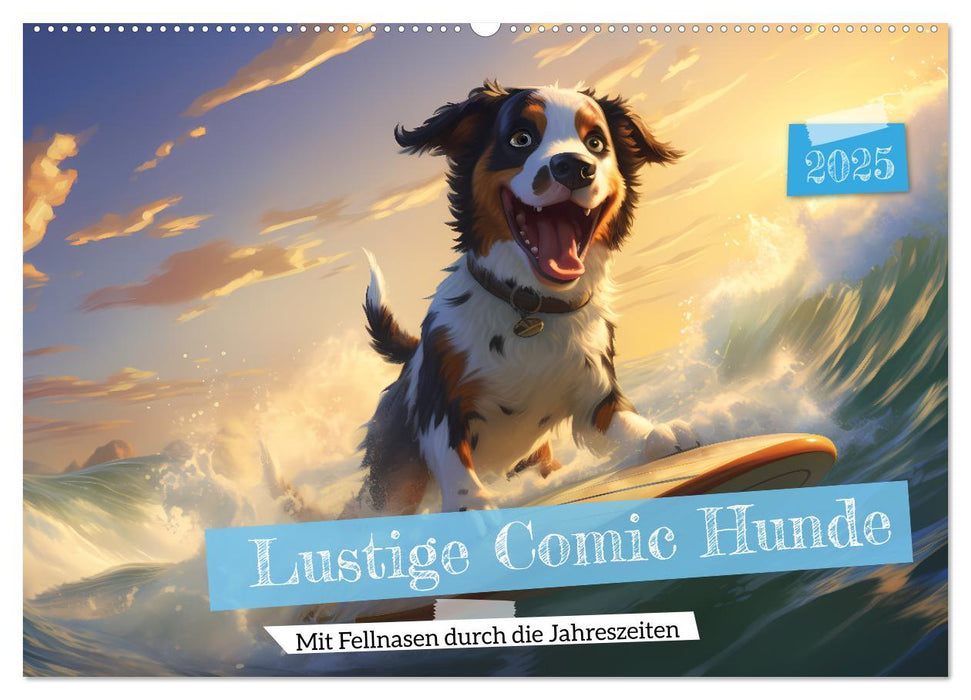 Lustige Comic Hunde (CALVENDO Wandkalender 2025)