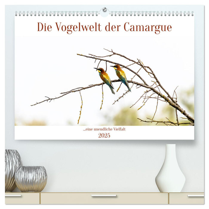 Die Vogelwelt der Camargue (CALVENDO Premium Wandkalender 2025)