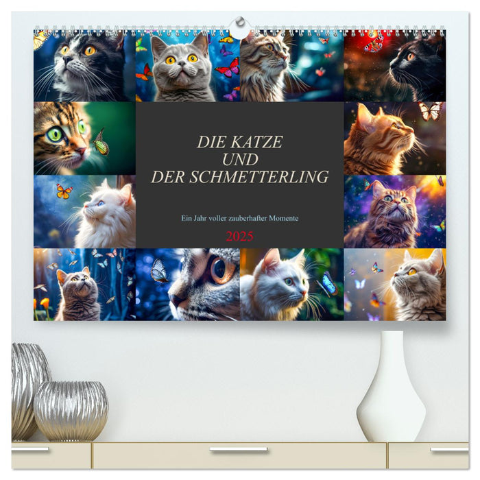 Die Katze und der Schmetterling (CALVENDO Premium Wandkalender 2025)