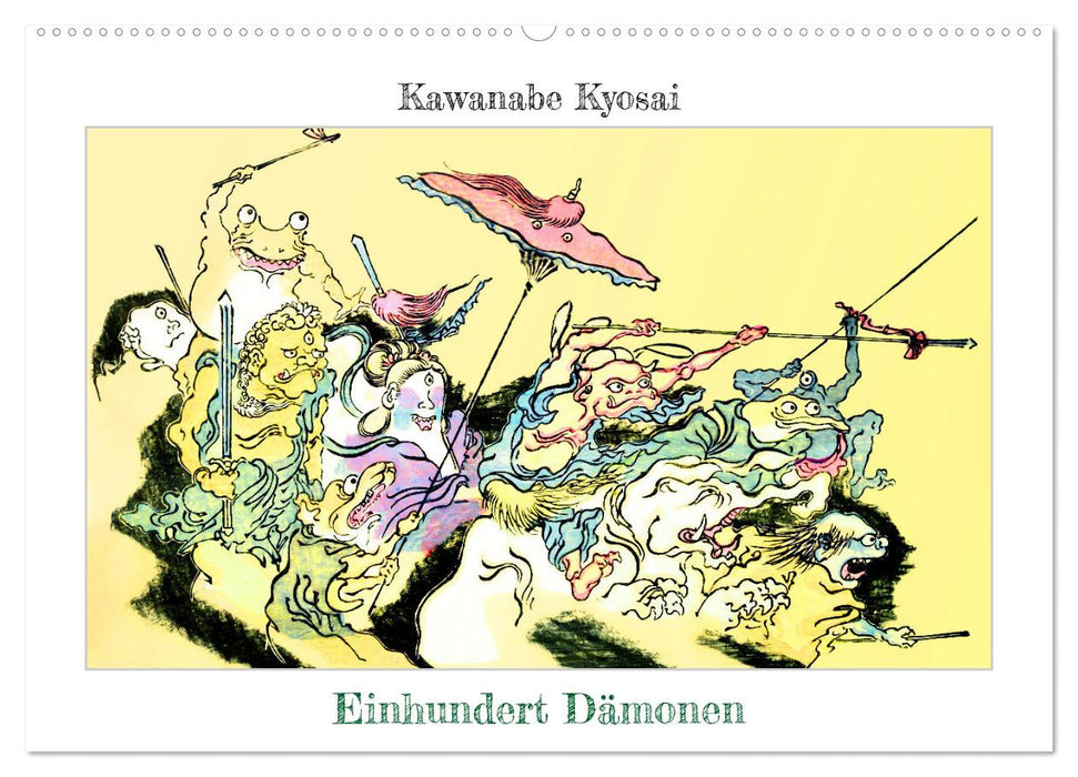 Kawanabe Kyosai: Einhundert Dämonen (CALVENDO Wandkalender 2025)