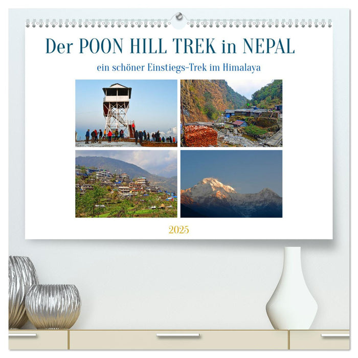 Der POON HILL TREK in NEPAL (CALVENDO Premium Wandkalender 2025)