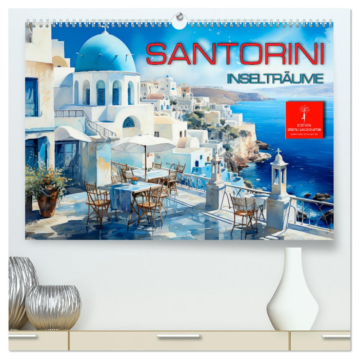 Santorini Inselträume (CALVENDO Premium Wandkalender 2025)