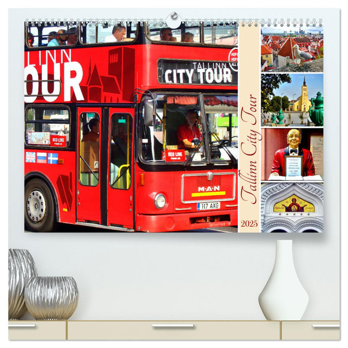 Tallinn City Tour (CALVENDO Premium Wandkalender 2025)