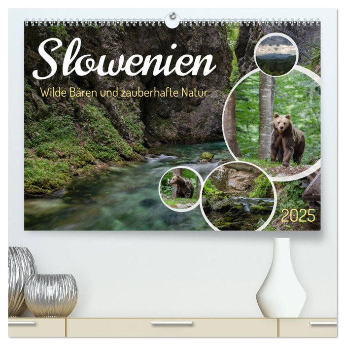 Slowenien - Wilde Bären und zauberhafte Natur (CALVENDO Premium Wandkalender 2025)