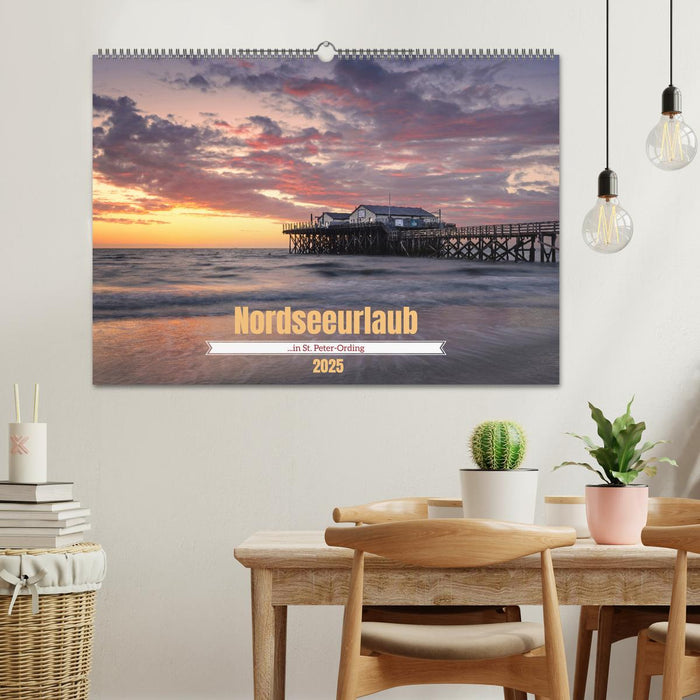 Nordseeurlaub in St. Peter-Ording (CALVENDO Wandkalender 2025)