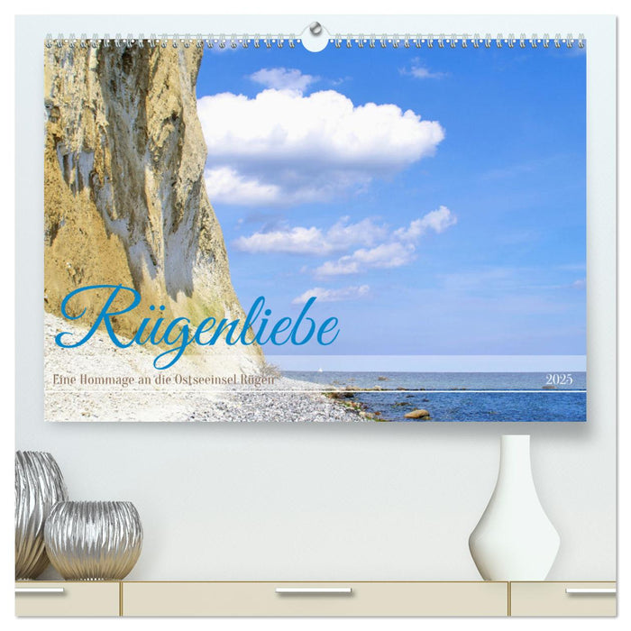 Rügenliebe - Eine Hommage an die Ostseeinsel Rügen (CALVENDO Premium Wandkalender 2025)