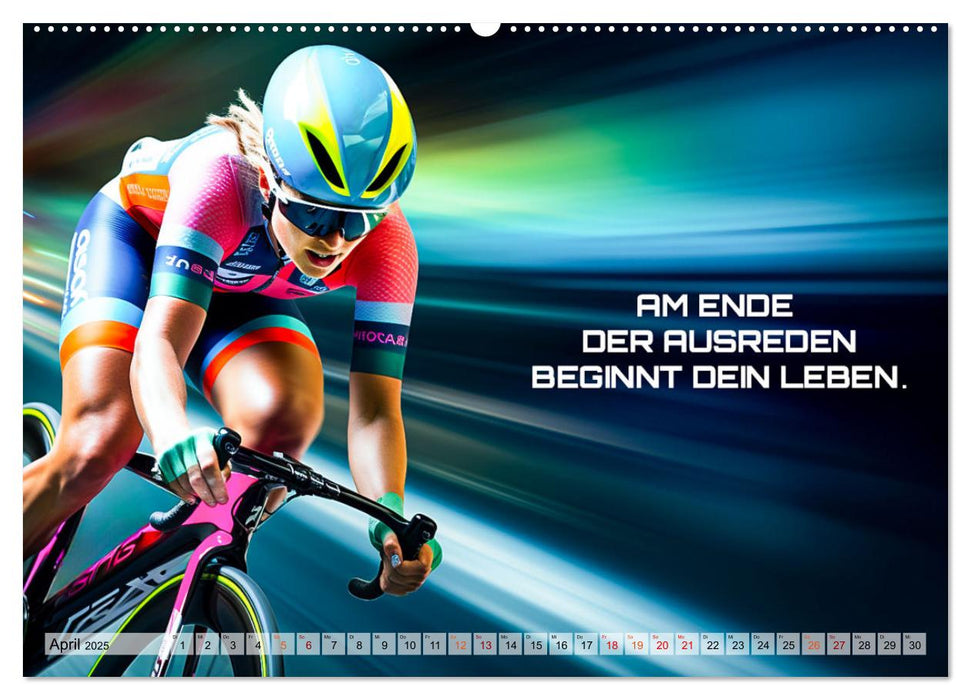 Rennrad und Motivation (CALVENDO Wandkalender 2025)