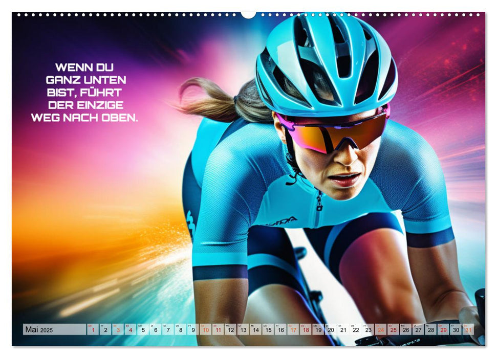 Rennrad und Motivation (CALVENDO Wandkalender 2025)