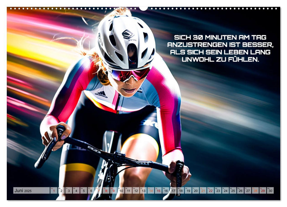 Rennrad und Motivation (CALVENDO Wandkalender 2025)