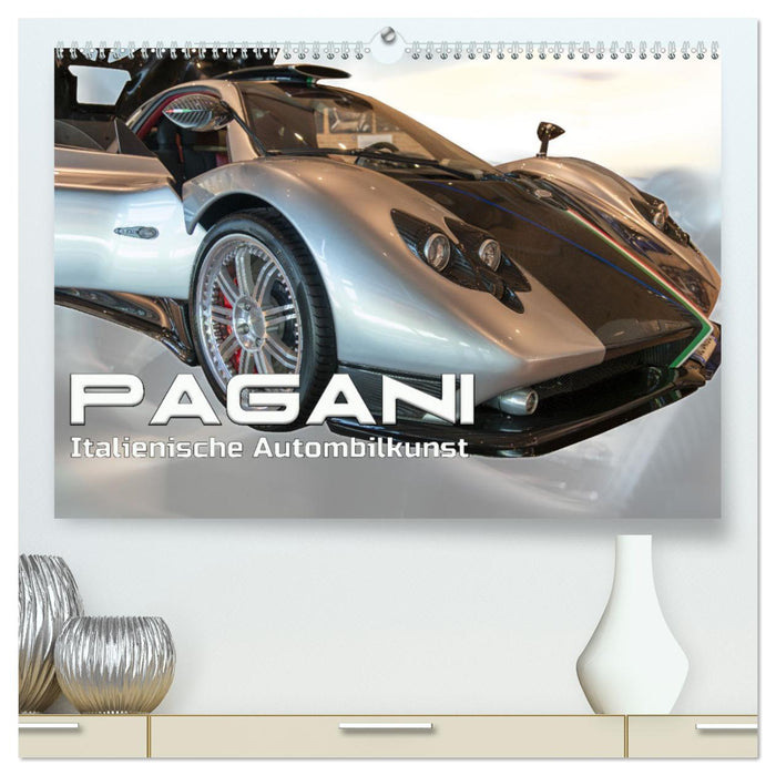 Pagani italienische Automobilkunst (CALVENDO Premium Wandkalender 2025)