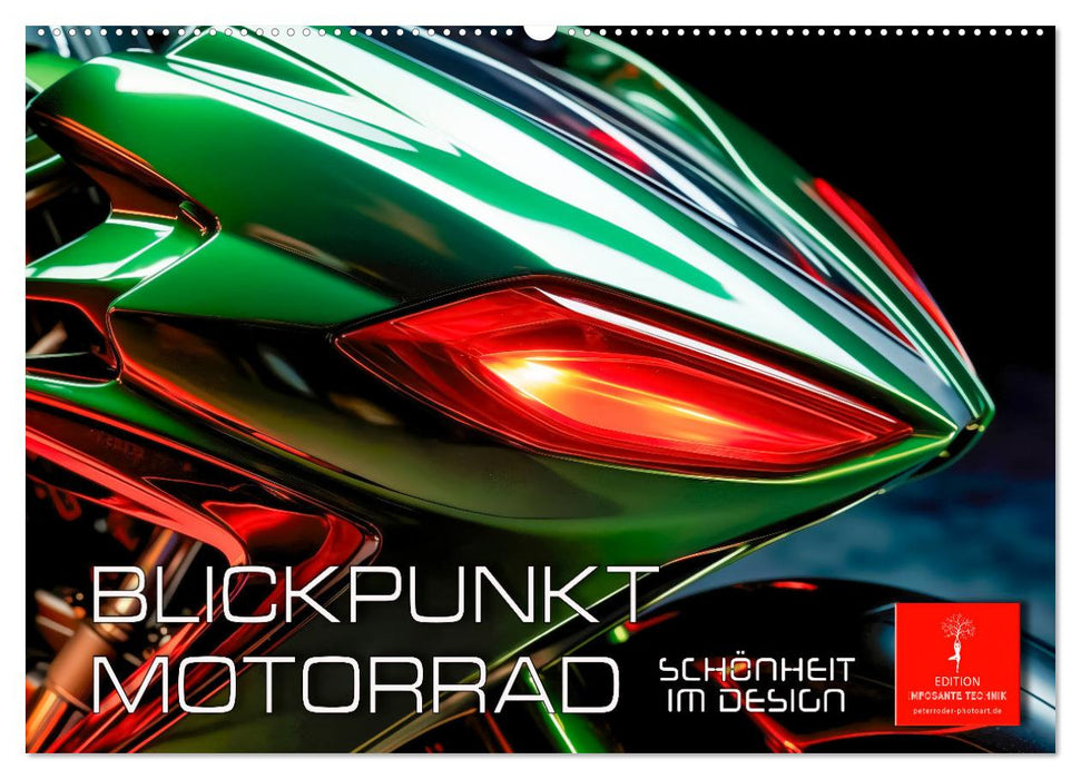 Blickpunkt Motorrad Schönheit im Design (CALVENDO Wandkalender 2025)