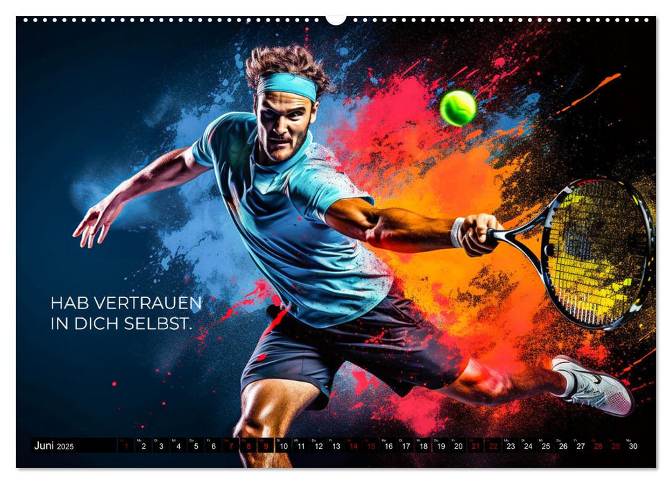 Tennis und Motivation (CALVENDO Wandkalender 2025)