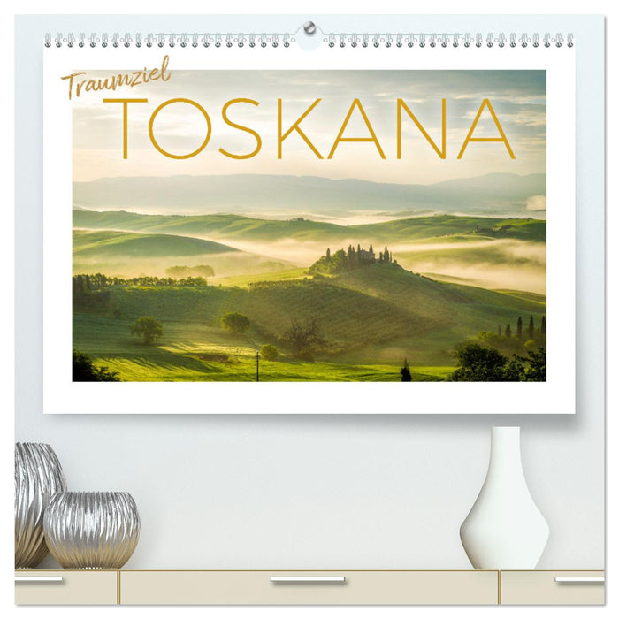 Traumziel Toskana (CALVENDO Premium Wandkalender 2025)