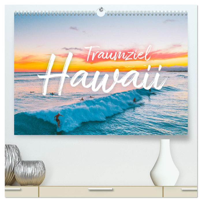 Hawaii Traumziel (CALVENDO Premium Wandkalender 2025)