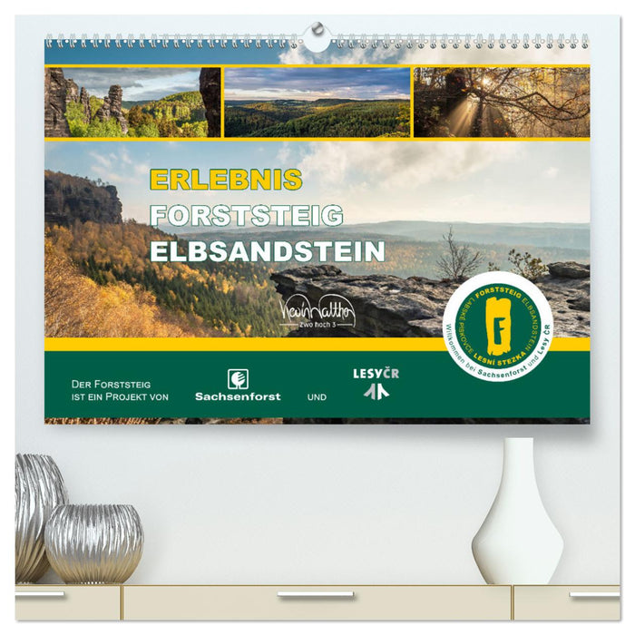 Erlebnis Forststeig Elbsandstein (CALVENDO Premium Wandkalender 2025)