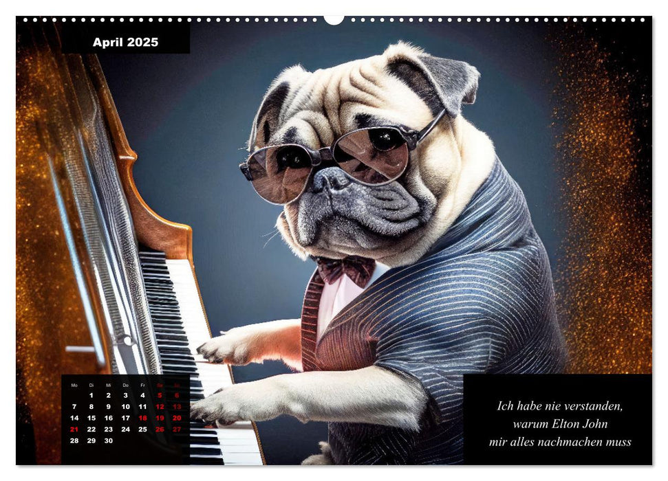 Der humoristische Mops-Kalender (CALVENDO Premium Wandkalender 2025)