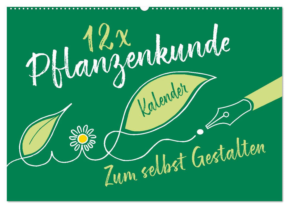 12 x Pflanzenkunde - Bastelkalender (CALVENDO Wandkalender 2025)