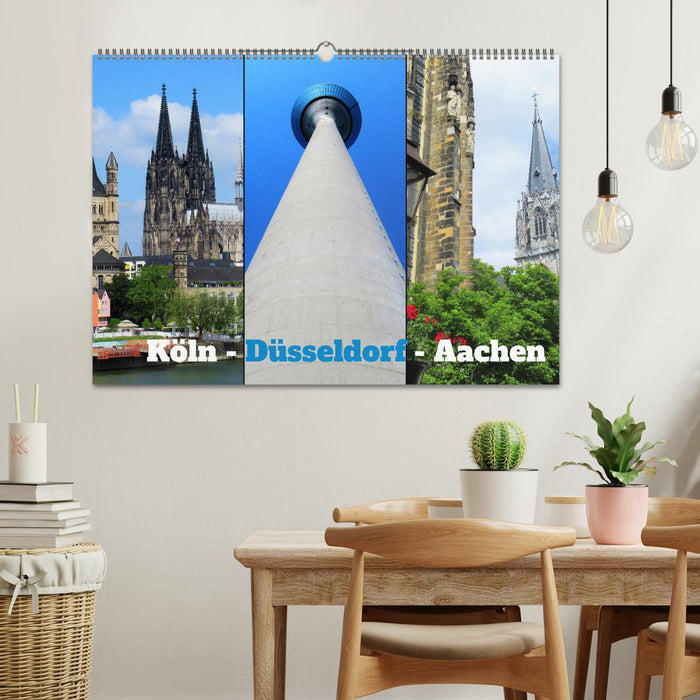 Köln, Düsseldorf, Aachen (CALVENDO Wandkalender 2025)