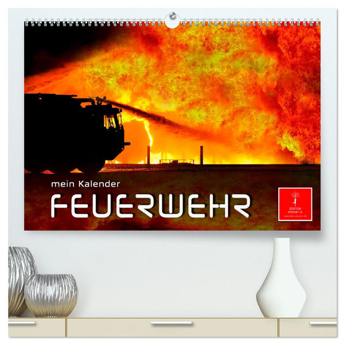 Feuerwehr - mein Kalender (CALVENDO Premium Wandkalender 2025)