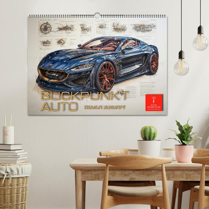 Blickpunkt Auto Design Zukunft (CALVENDO Wandkalender 2025)