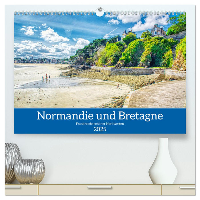 Normandie und Bretagne - Frankreichs schöner Nordwesten (CALVENDO Premium Wandkalender 2025)