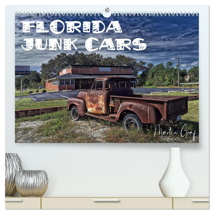 Florida Junk Cars (CALVENDO Premium Wandkalender 2025)