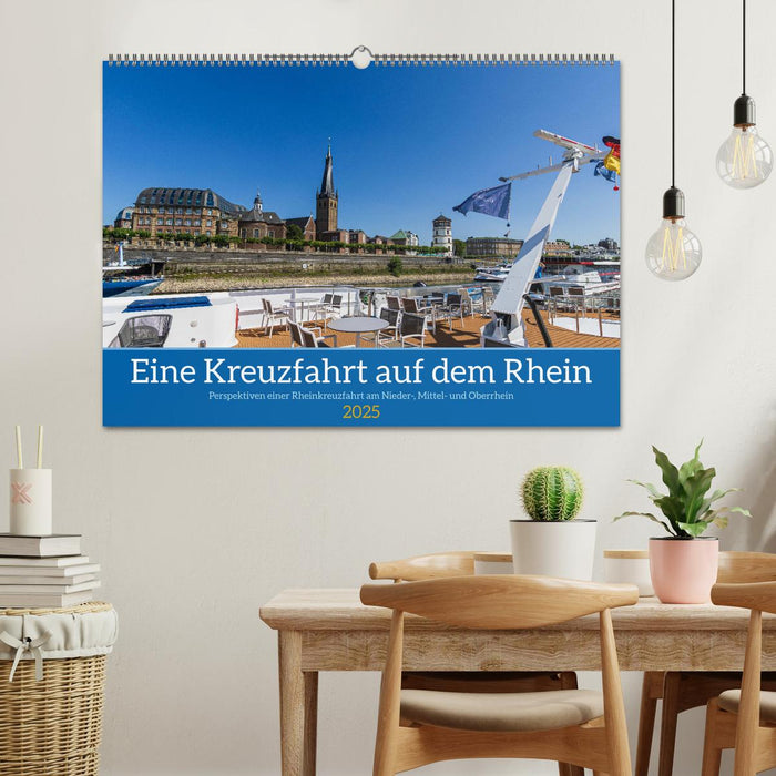 Eine Kreuzfahrt auf dem Rhein (CALVENDO Wandkalender 2025)