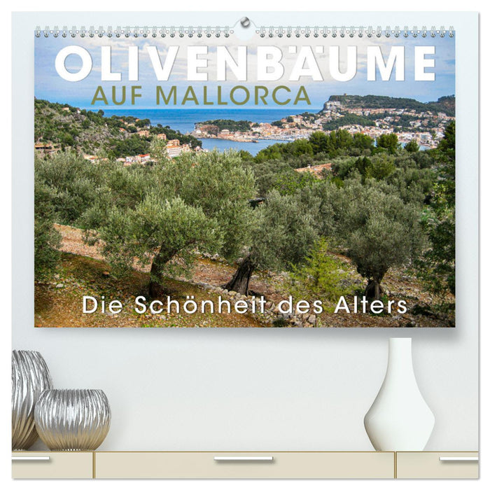 Olivenbäume auf Mallorca - Die Schönheit des Alters (CALVENDO Premium Wandkalender 2025)