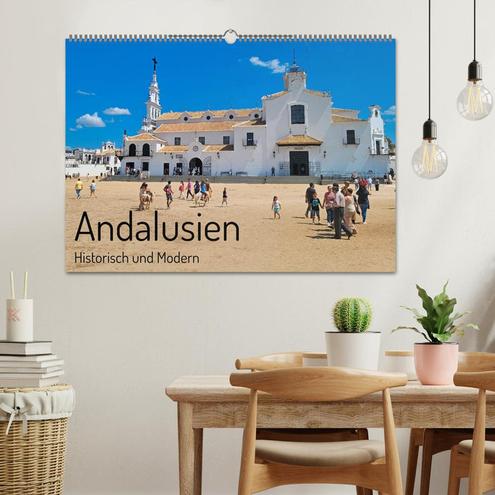 Andalusien, historisch und modern (CALVENDO Wandkalender 2025)